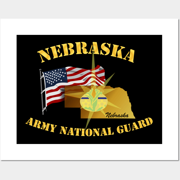 Nebraska - ARNG w Flag Wall Art by twix123844